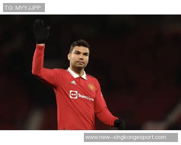 曼联续约卡塞米罗需谨慎考虑年纪因素尽管他表现出色 曼联续约卡塞米罗需谨慎考虑年纪因素尽管他表现出色